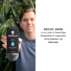 Aroma Club - Cafeïnevrije Koffiebonen 1KG - No. 5 Decaf John - Koffie Intensiteit 3/5 9 Aroma Club - Cafeïnevrije Koffiebonen 1KG - No. 5 Decaf John - Koffie Intensiteit 3/5 -Voedsel Serie Winkel 1200x1200 99
